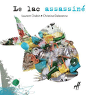 Lac assassiné (Le)